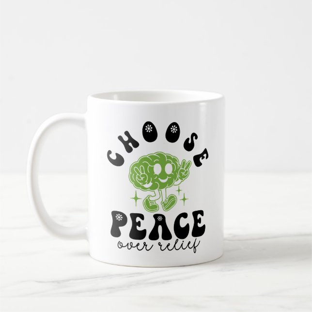 OCD Awareness & Recovery Choose Peace Over Relief Coffee Mug (Left)
