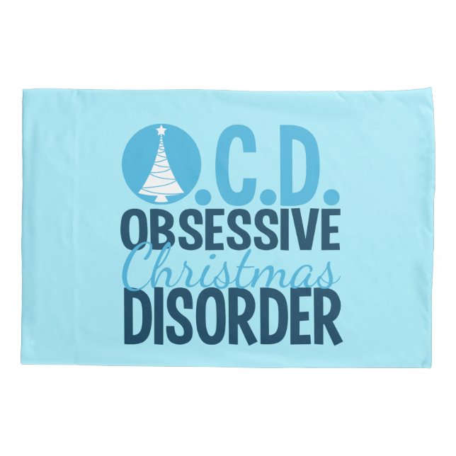 OCD Christmas (blue) Pillowcase (Back)