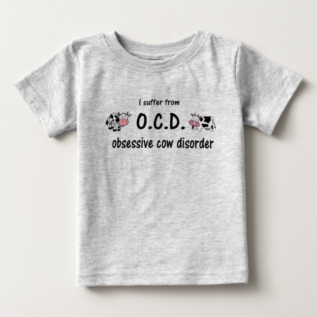 OCD Cow Baby T-Shirt (Front)