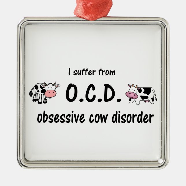 OCD Cow Metal Ornament (Front)