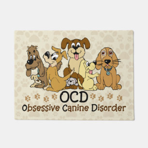 OCD Obsessive Canine Disorder Doormat