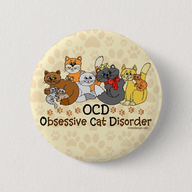 OCD Obsessive Cat Disorder 2 Inch Round Button (Front)