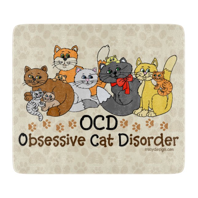 OCD Obsessive Cat Disorder Cutting Board (Front)