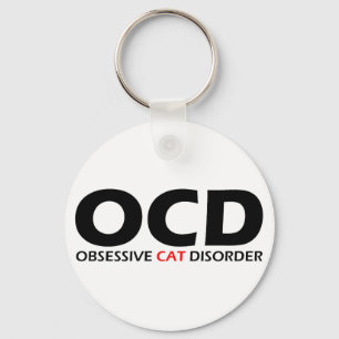 OCD - Obsessive Cat Disorder Keychain
