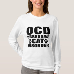 OCD OBSESSIVE CAT TROUBLE Drôle T-shirts