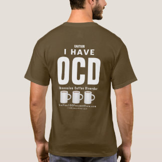 OCD Obsessive Coffee Disorder T-Shirt