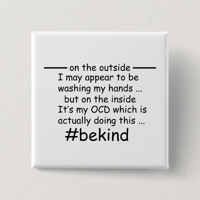 OCD - Obsessive Compulsive Disorder Awareness 2 Inch Square Button (Front)