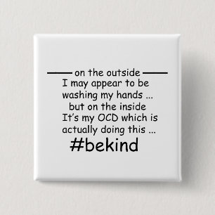 OCD - Obsessive Compulsive Disorder Awareness 2 Inch Square Button