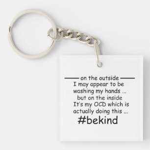 OCD - Obsessive Compulsive Disorder Awareness Keychain