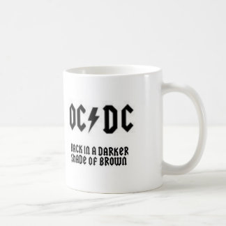 OCDC, Backinadarkerbrown Coffee Mug