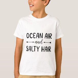 Ocean Air And Salty Hair Summer Family Vacation Fu T-Shirt