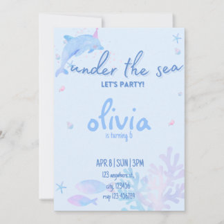 Ocean Dolphin Under The Sea Birthday Invitation