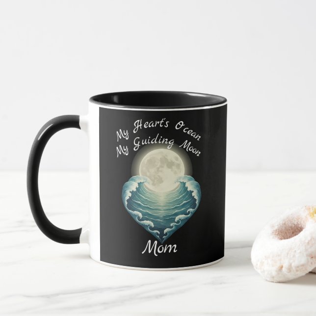 Ocean Heart Guiding Moon Mom Mug (With Donut)