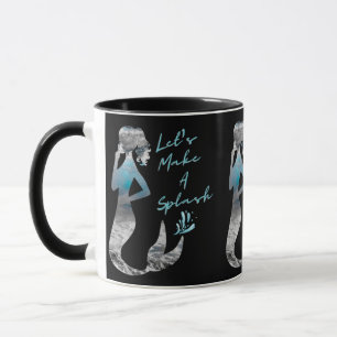 Ocean Mermaid Let's Make A Splash Mug