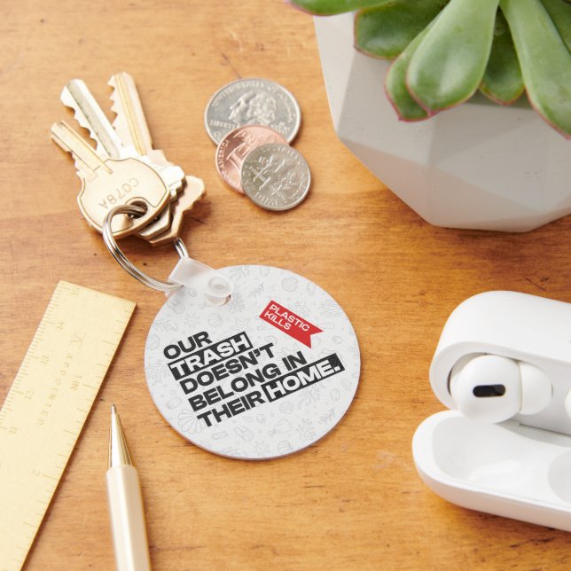 Ocean Plastic Pollution Awareness Quote Keychain (Desk)