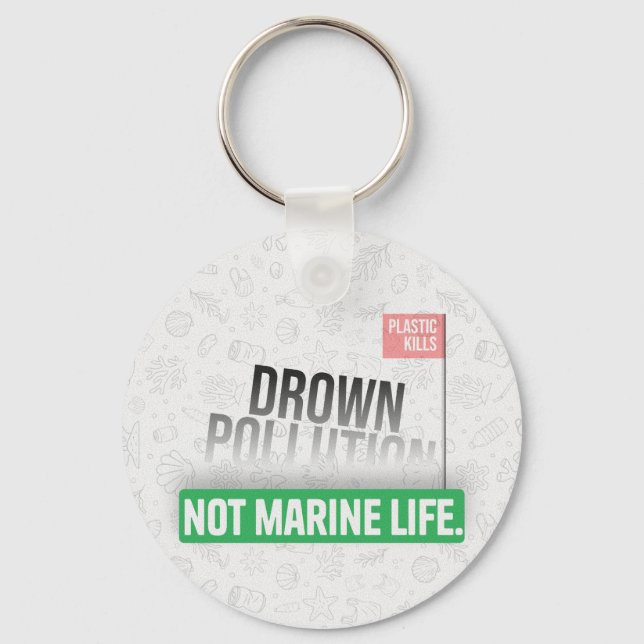 Ocean Plastic Pollution Awareness Typography  Keychain (Front)