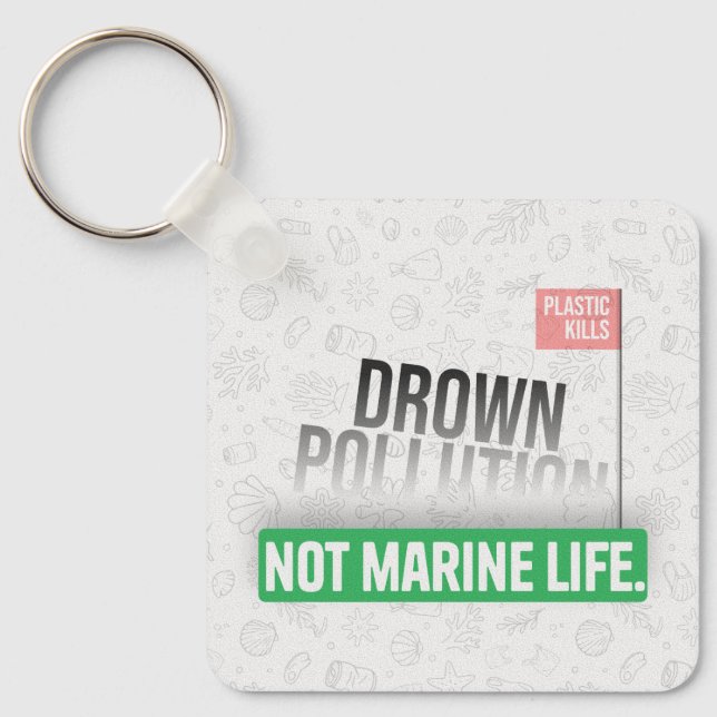 Ocean Plastic Pollution Awareness Typography  Keychain (Front)