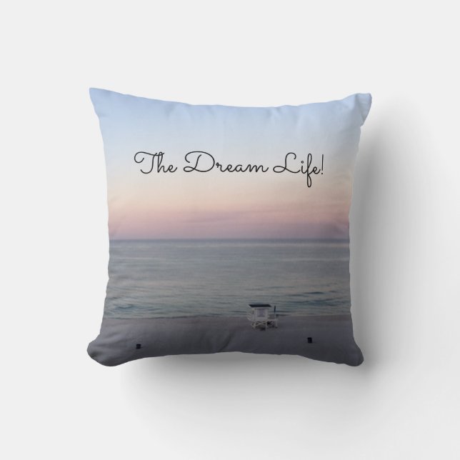 Ocean Sunrise Dream Life Throw Pillow (Front)