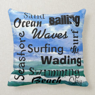 Ocean Waves Pillow Beach Seashore Sailing Words