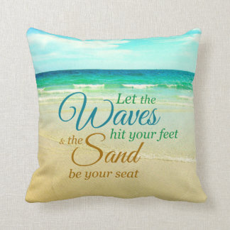 Ocean Waves Quote Beach Pillow