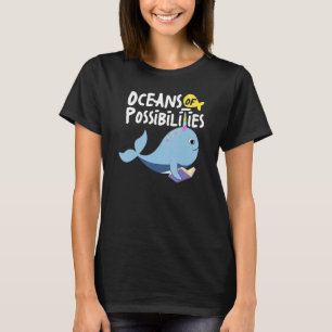 Oceans Of Possibilities Sea Animal Summer Reading  T-Shirt