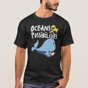 Oceans Of Possibilities Sea Animal Summer Reading  T-Shirt