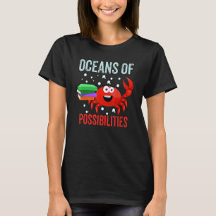 Oceans Of Possibilities Summer Reading 2022  Crab T-Shirt