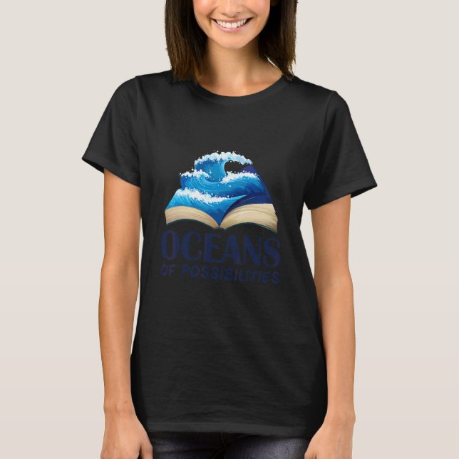 Oceans Of Possibilities Summer Reading 2022 Librar T-Shirt (Front)