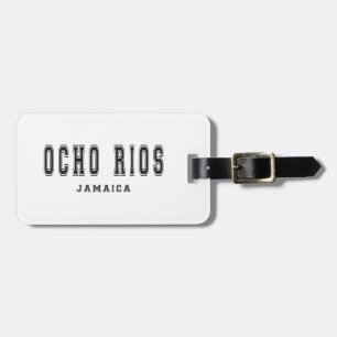 Ocho Rios Jamaica Luggage Tag