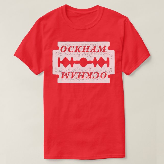 Ockhams razor Philosophy   Philosopher gift  T-Shirt (Design Front)