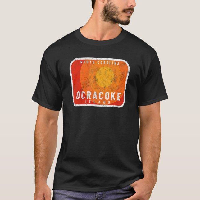 Ocracoke Island  NC Summertime Vacationing Hot Sun T-Shirt (Front)