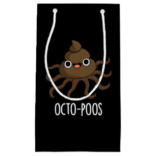 Octo-poos Funny Octopus Pun Dark BG Small Gift Bag