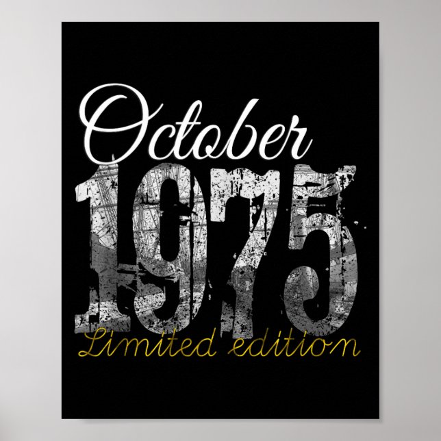 October 1975 Tee 50 Year Old Shirt 1975 50th Birth Poster (Front)