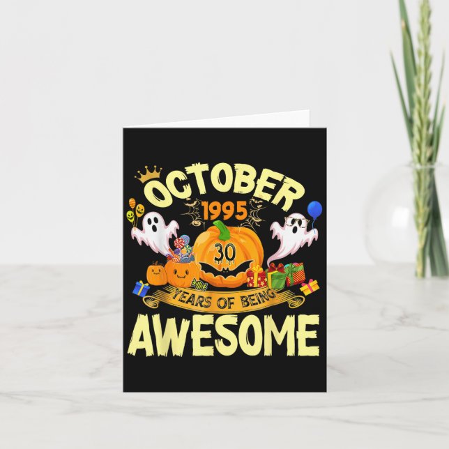 October 1995 30 Years Of Being Awesome Funny Hallo Card (Front)