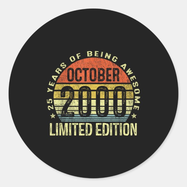 October 2000 25th Birthday For Men Women 25 Year O Classic Round Sticker (Front)