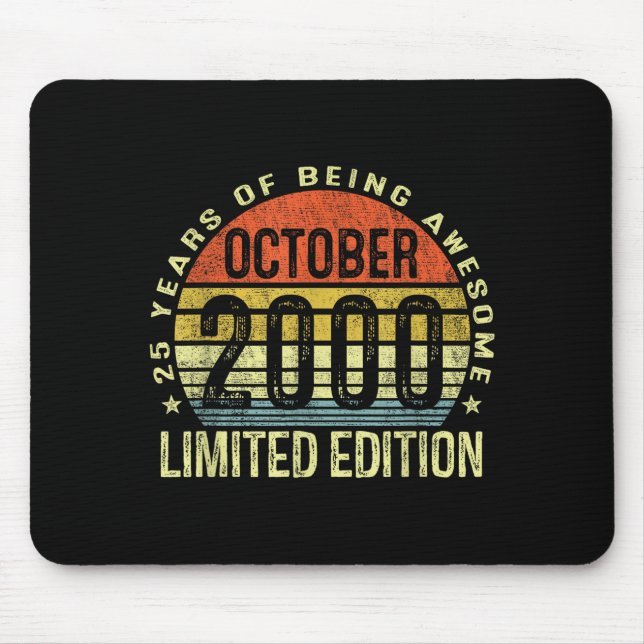 October 2000 25th Birthday For Men Women 25 Year O Mouse Pad (Front)