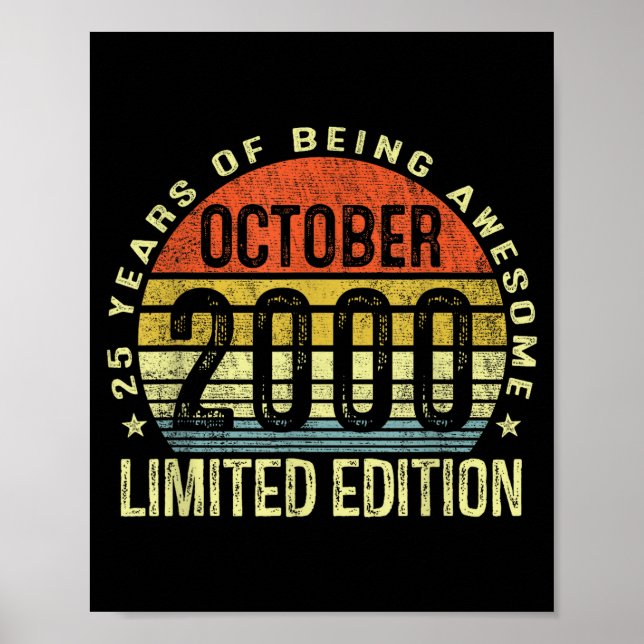 October 2000 25th Birthday For Men Women 25 Year O Poster (Front)