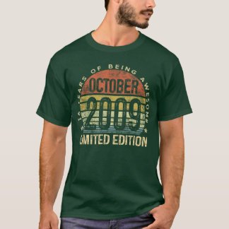 October 2009 Limited Edition 16YearOld 16th Birthd T-Shirt