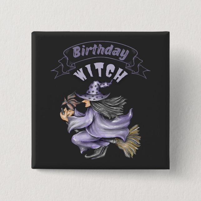 October Birthday Witch Spooky Halloween  2 Inch Square Button (Front)