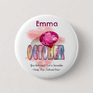 October Birthstone Picture Design and Meaning 2 Inch Round Button
