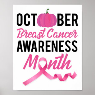 October Breast Cancer Awareness Month With Cute Pi Poster