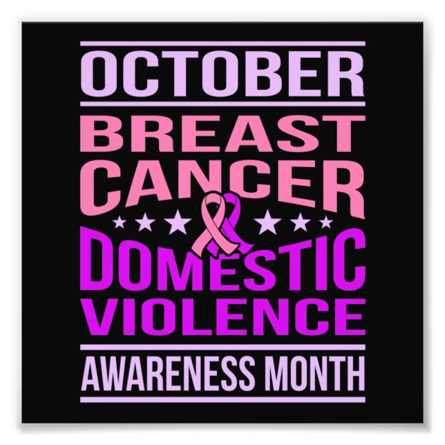 October Domestic Violence Awareness Month Support Photo Print (Front)