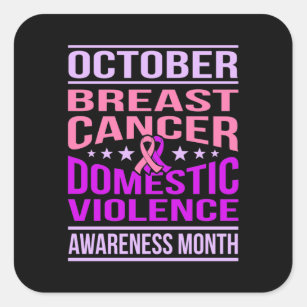 October Domestic Violence Awareness Month Support Square Sticker