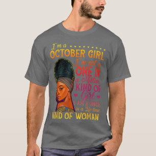 October Girl Birthday Melanin Black Afo Queen June T-Shirt