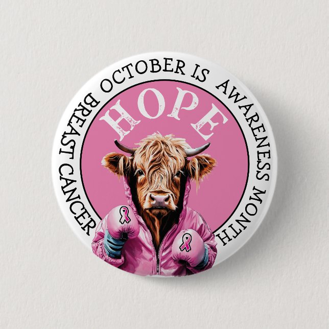 October is Breast Cancer Awareness  Hope Theme 2 Inch Round Button (Front)