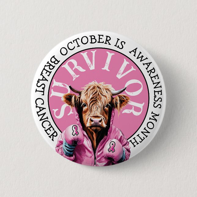 October is Breast Cancer  Awareness Pink Survivor 2 Inch Round Button (Front)