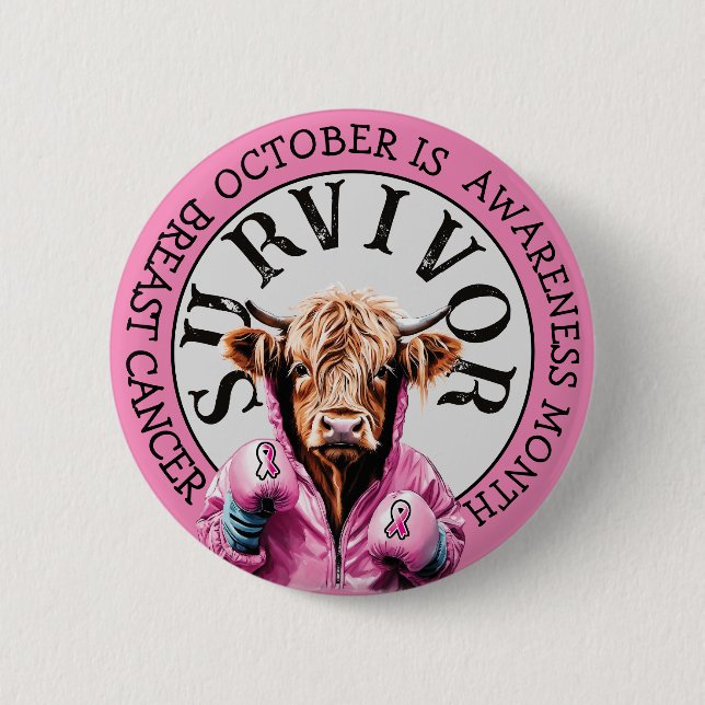 October is Breast Cancer  Awareness Survivor 2 Inch Round Button (Front)