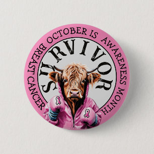 October is Breast Cancer  Awareness Survivor 2 Inch Round Button