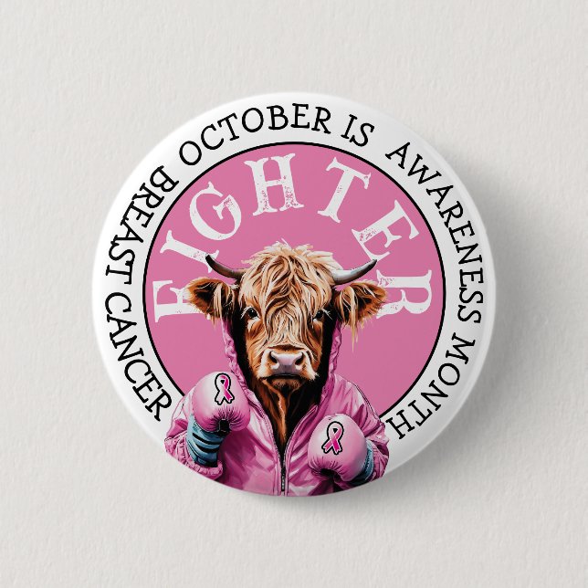 October is Breast Cancer Pink Fighter 2 Inch Round Button (Front)