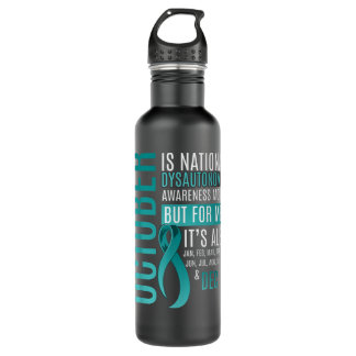 October Is National Dysautonomia Awareness Month 710 Ml Water Bottle